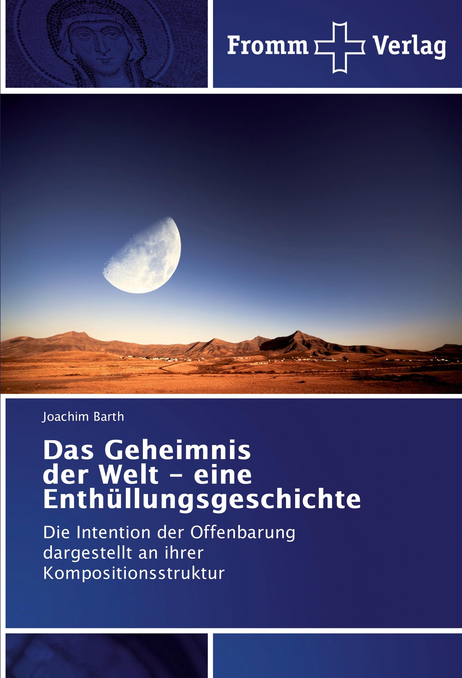 Vorderes Coverbild Das Geheimnis der Welt - eine Enthüllungsgeschichte