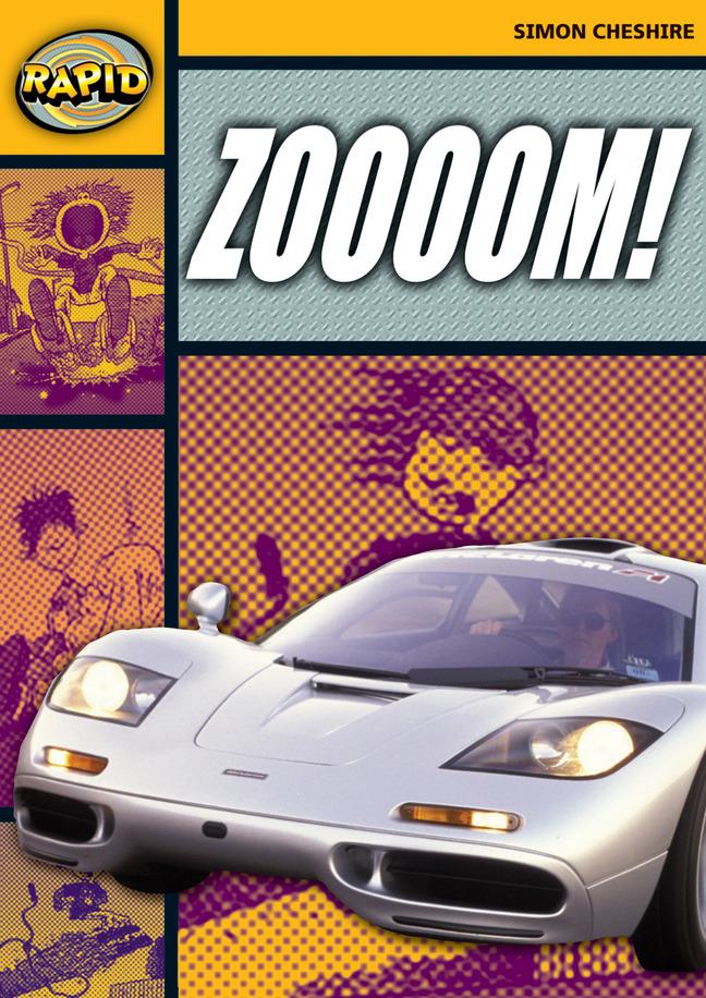 Vorderes Coverbild Rapid Reading: Zoooooom! (Stage 4, Level 4a)
