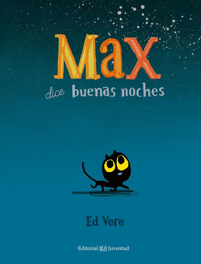 Vorderes Coverbild Max dice buenas noches
