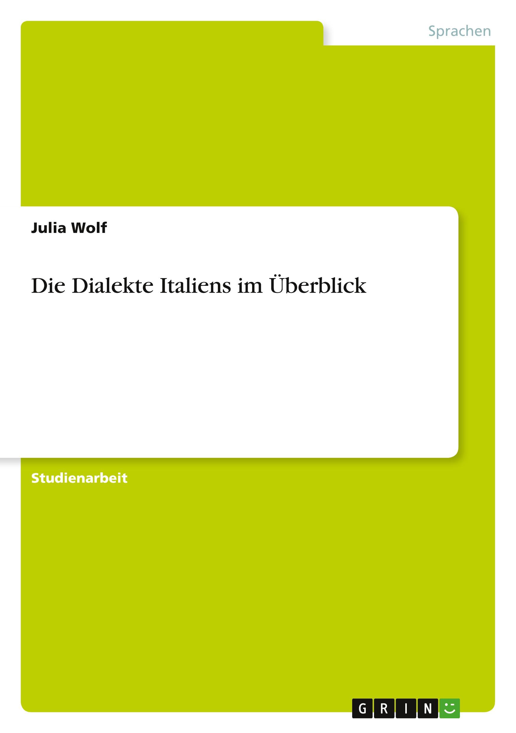 Vorderes Coverbild Die Dialekte Italiens im Überblick