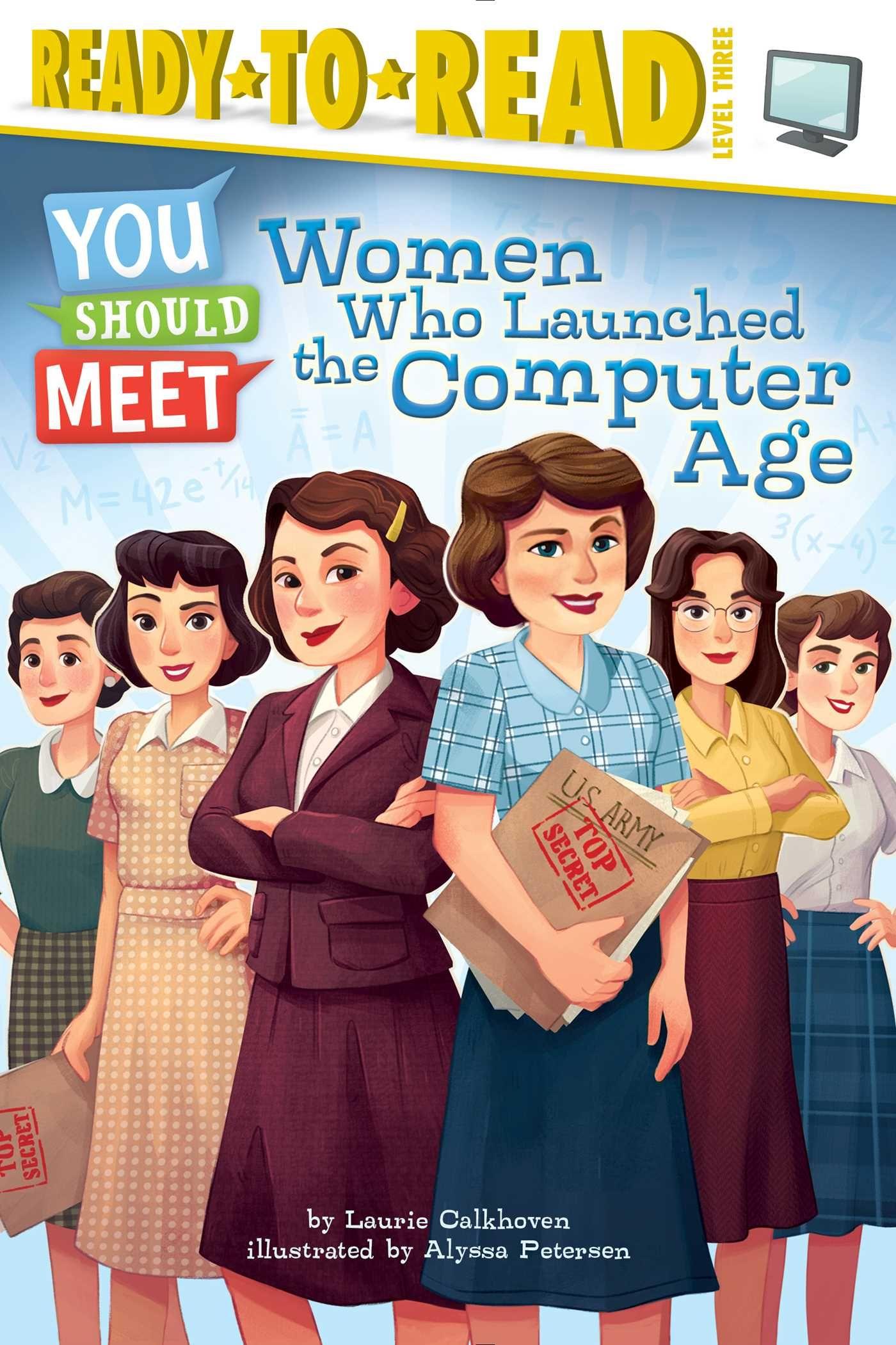 Vorderes Coverbild Women Who Launched the Computer Age