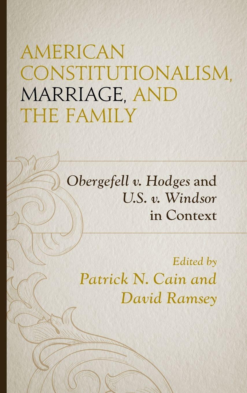 Vorderes Coverbild American Constitutionalism, Marriage, and the Family