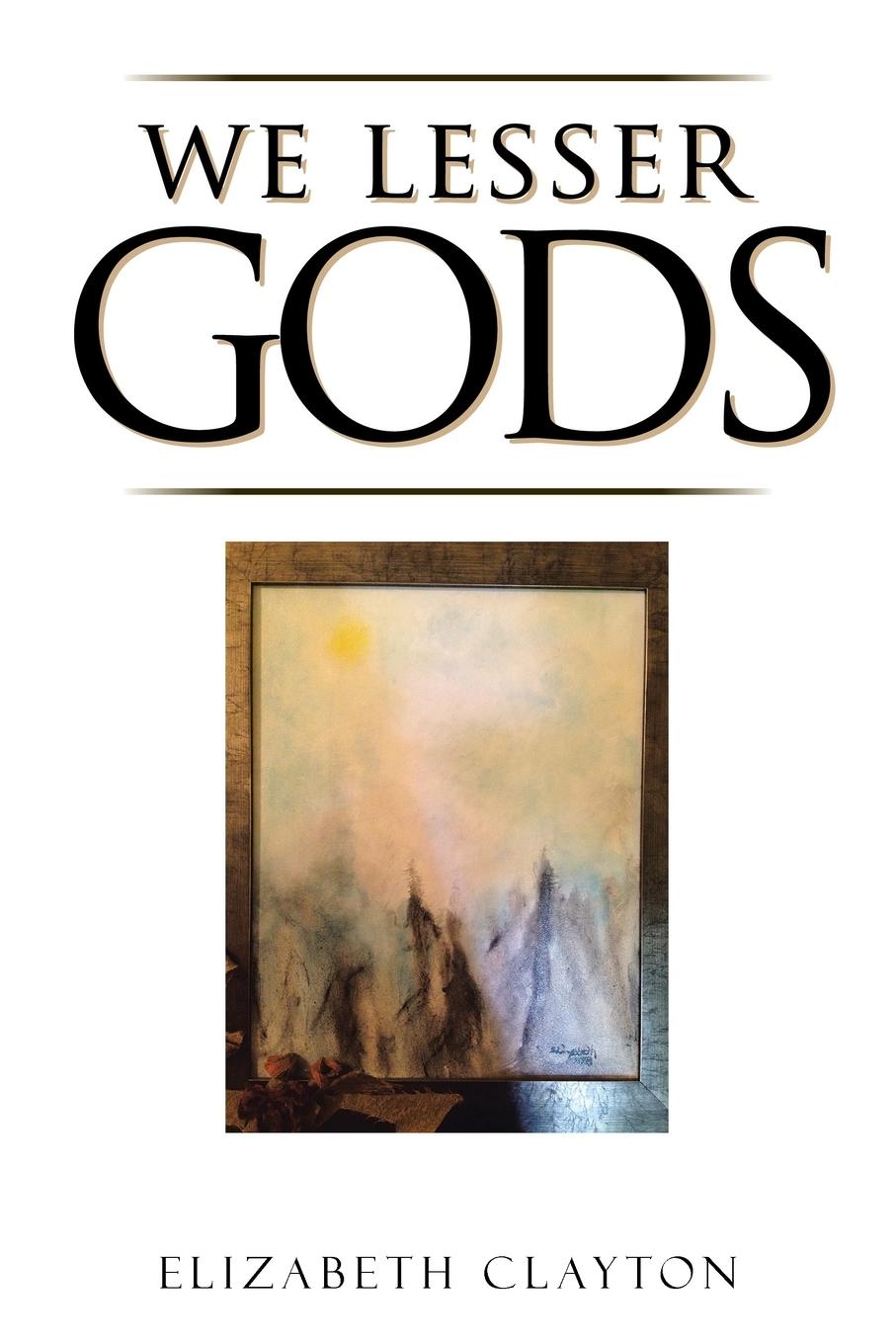 Vorderes Coverbild We Lesser Gods