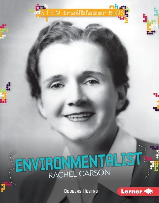 Vorderes Coverbild Environmentalist Rachel Carson