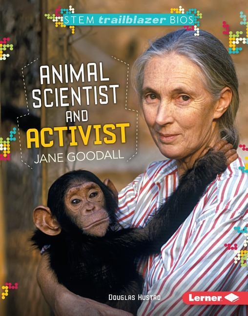 Vorderes Coverbild Animal Scientist and Activist Jane Goodall