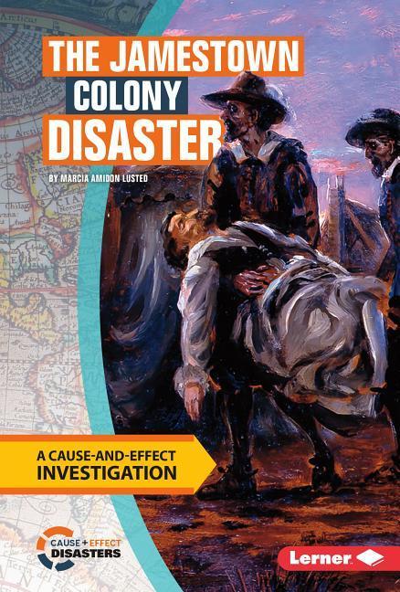 Vorderes Coverbild The Jamestown Colony Disaster