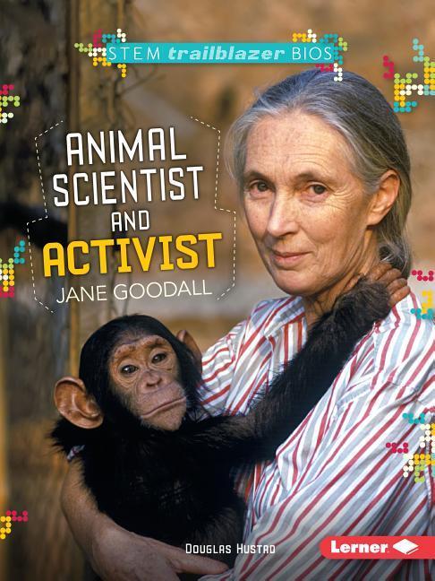 Vorderes Coverbild Animal Scientist and Activist Jane Goodall