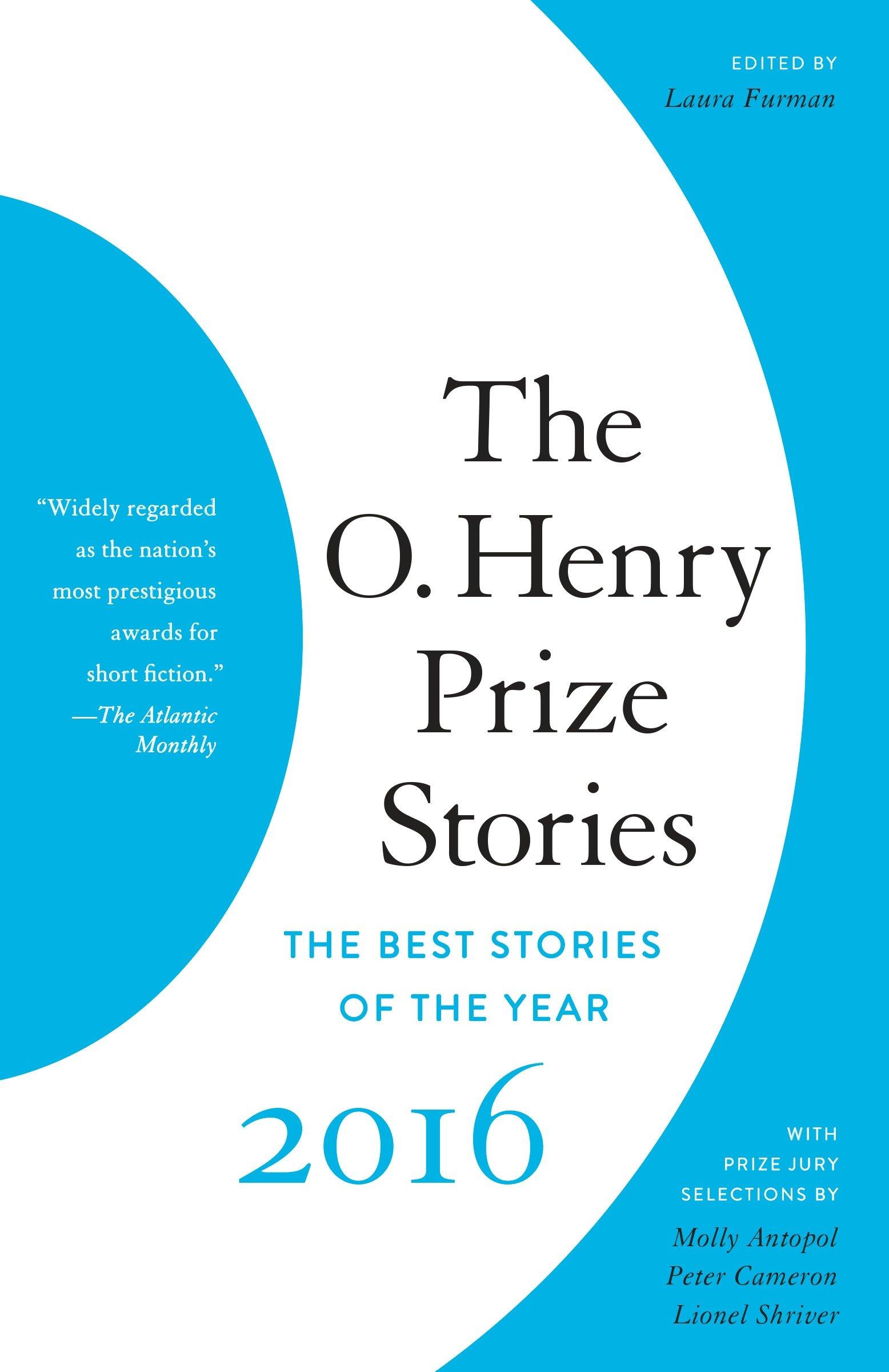 Vorderes Coverbild The O. Henry Prize Stories 2016