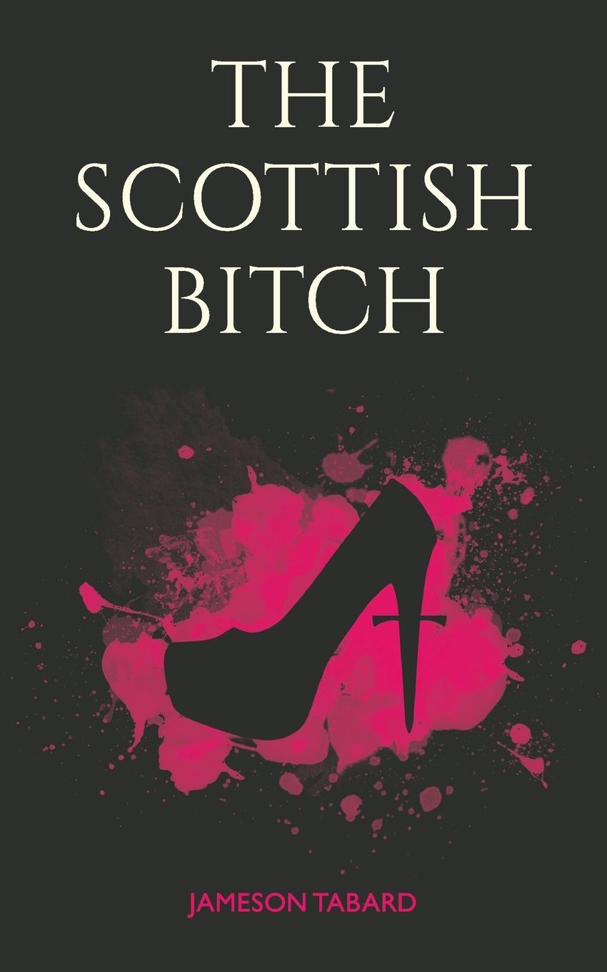 Vorderes Coverbild The Scottish Bitch