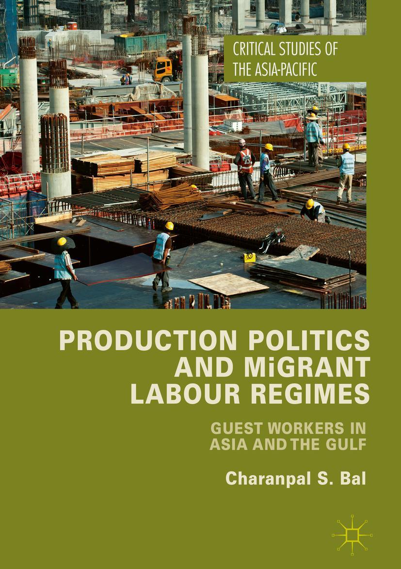 Vorderes Coverbild Production Politics and Migrant Labour Regimes
