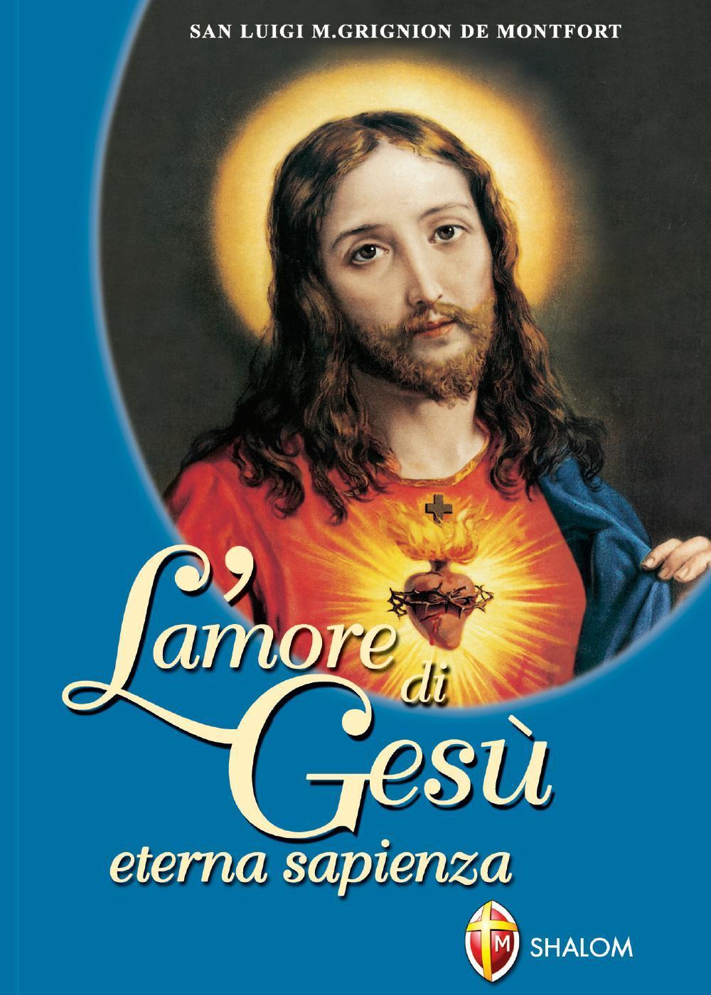 Vorderes Coverbild L' amore di Gesù eterna sapienza