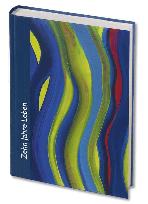 Vorderes Coverbild Zehn Jahre Leben - blau (Wegbegleiter)