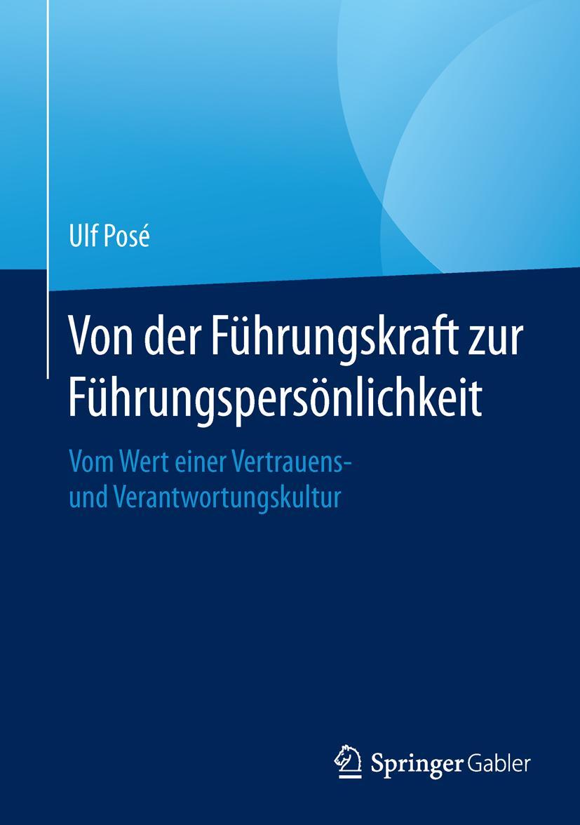 Vorderes Coverbild Von der Führungskraft zur Führungspersönlichkeit