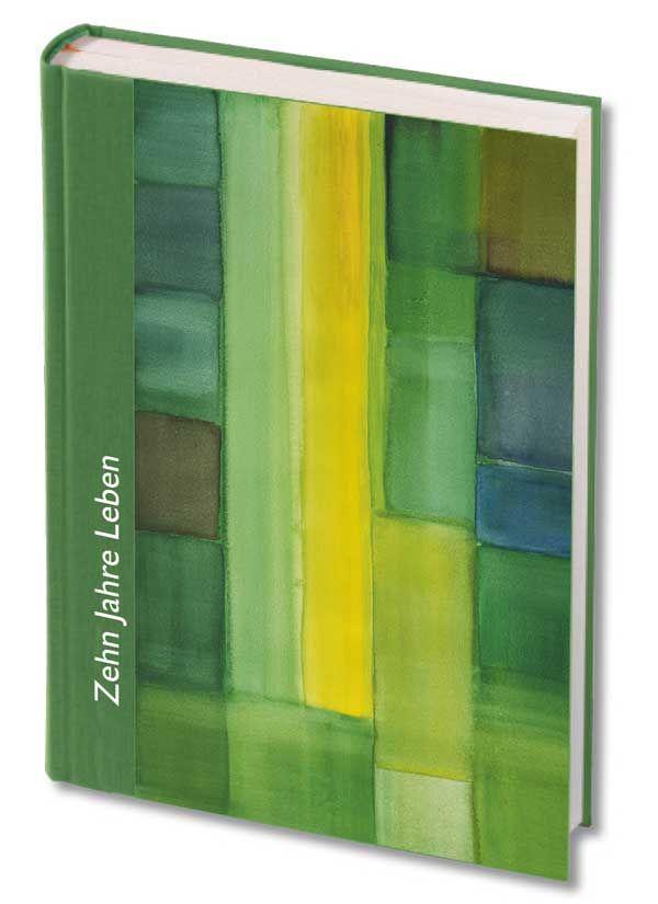 Vorderes Coverbild Zehn Jahre Leben - grün