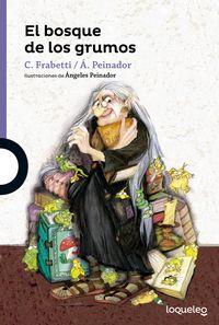 Vorderes Coverbild El bosque de los grumos