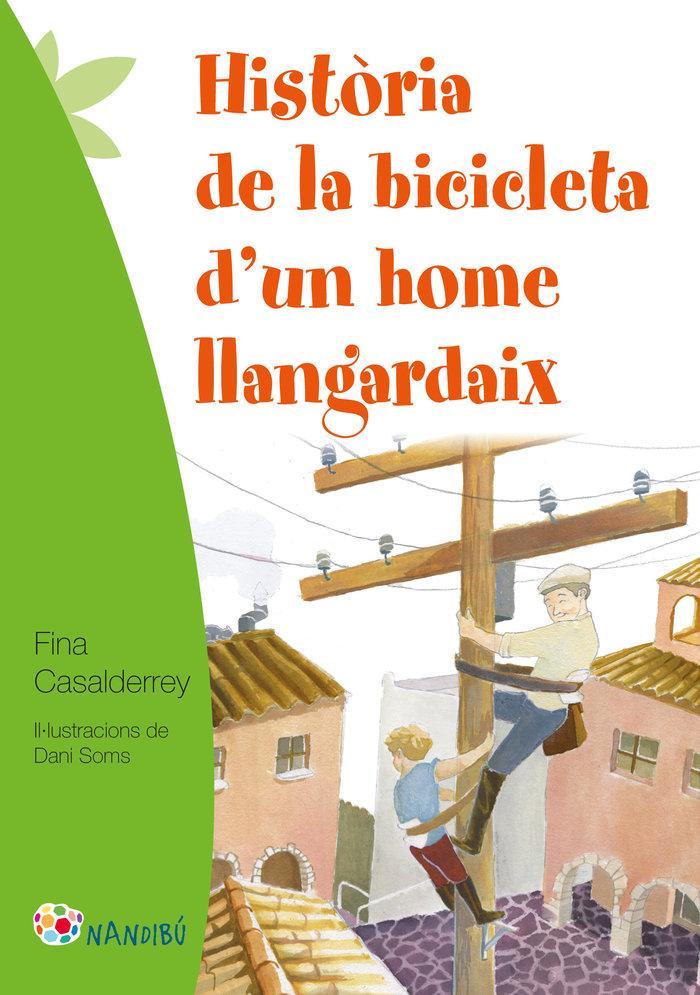 Vorderes Coverbild Història de la bicicleta d'un home llangardaix