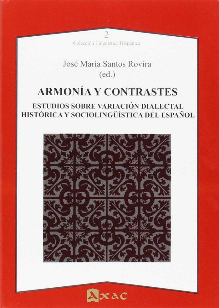 Vorderes Coverbild Armonía y contrastes : estudios sobre variación dialectal, histórica y sociolingüística del español
