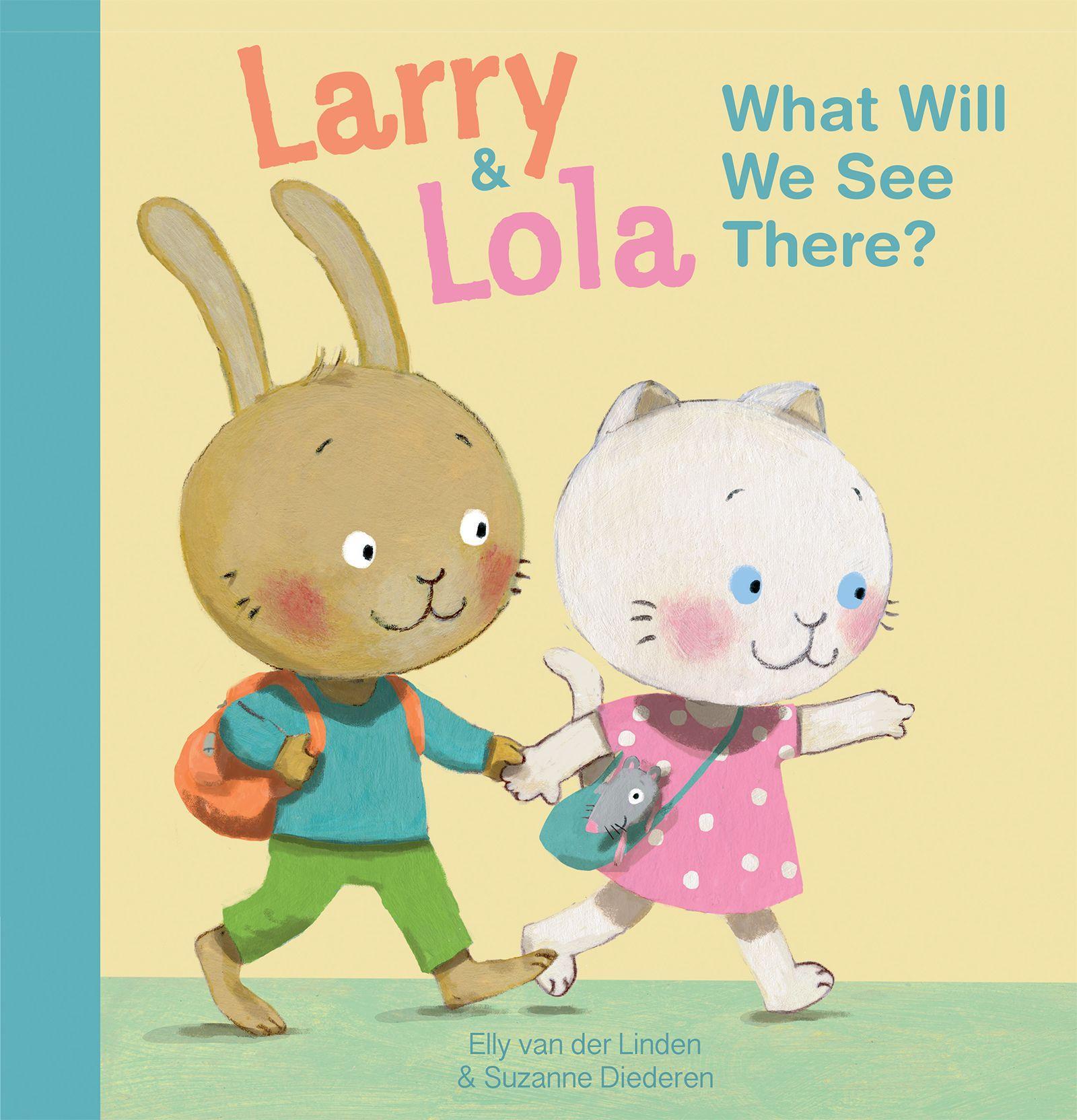 Vorderes Coverbild Larry and Lola. What Will We See There?