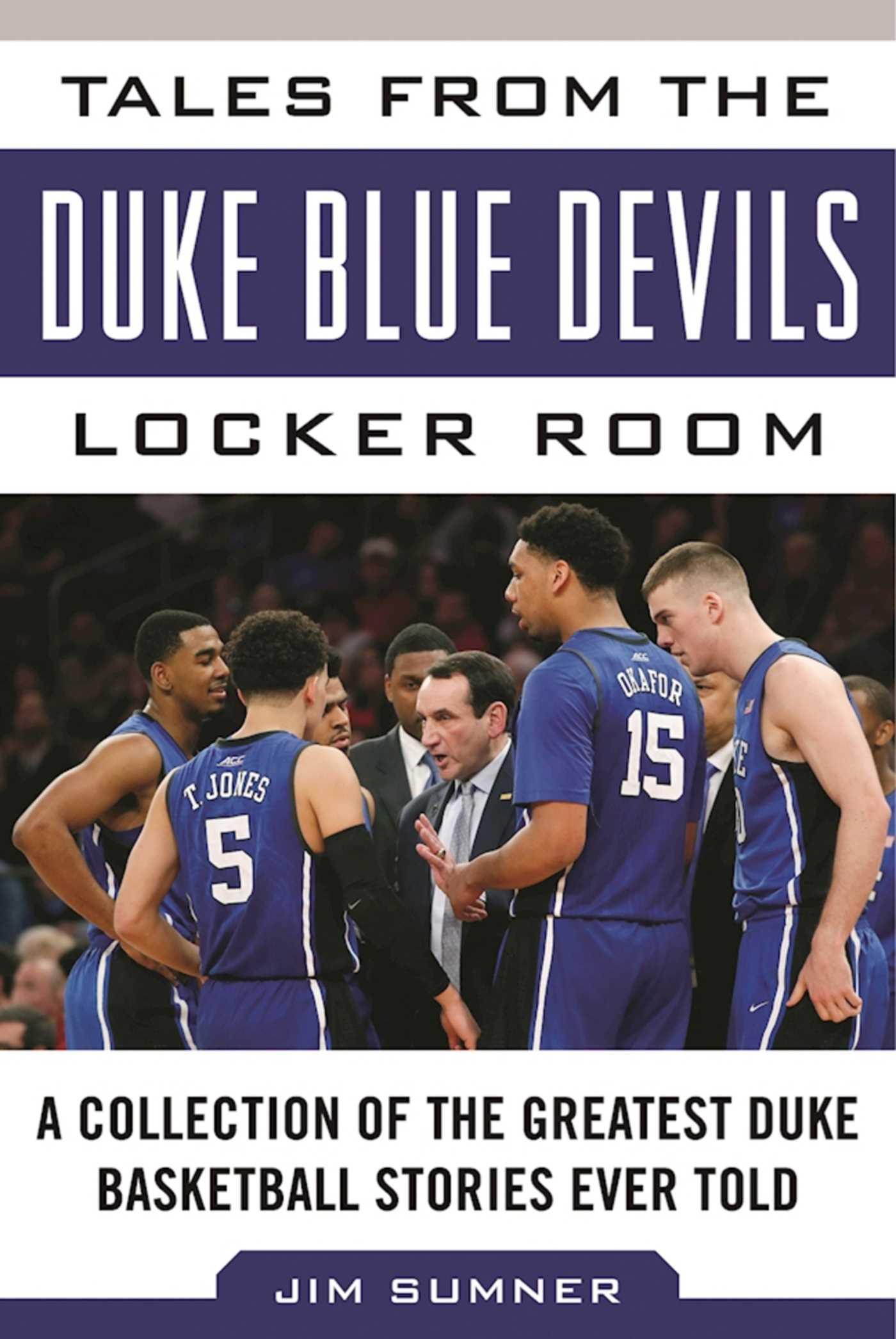 Vorderes Coverbild Tales from the Duke Blue Devils Locker Room