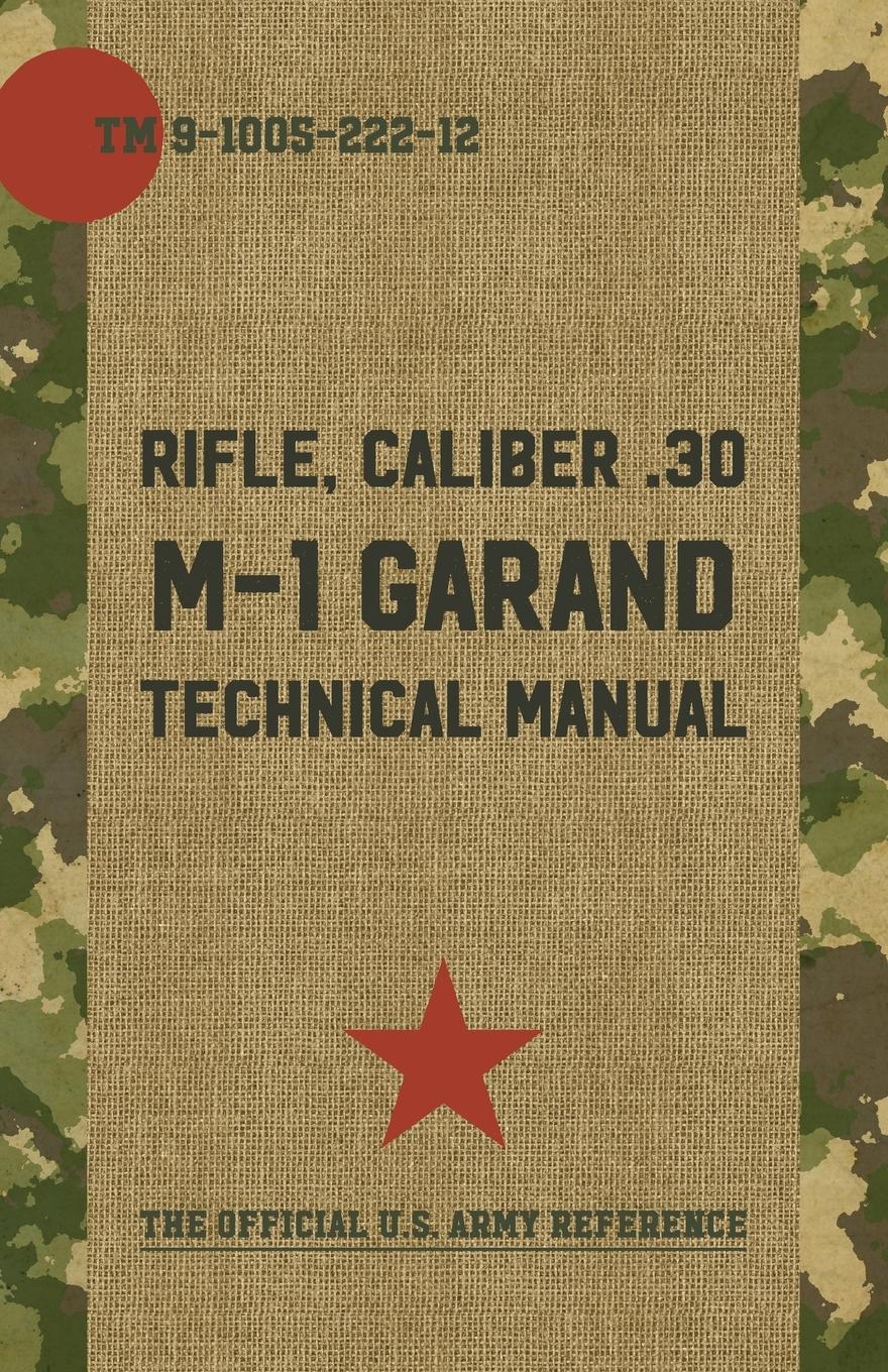 Vorderes Coverbild U.S. Army M-1 Garand Technical Manual