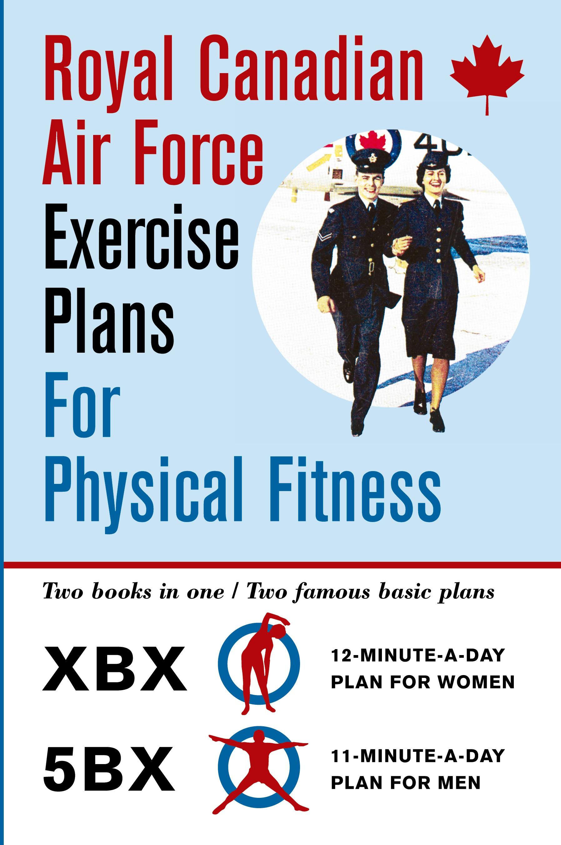 Vorderes Coverbild Royal Canadian Air Force Exercise Plans for Physical Fitness