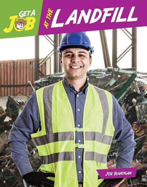 Vorderes Coverbild Get a Job at the Landfill