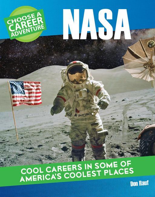 Vorderes Coverbild Choose a Career Adventure at NASA