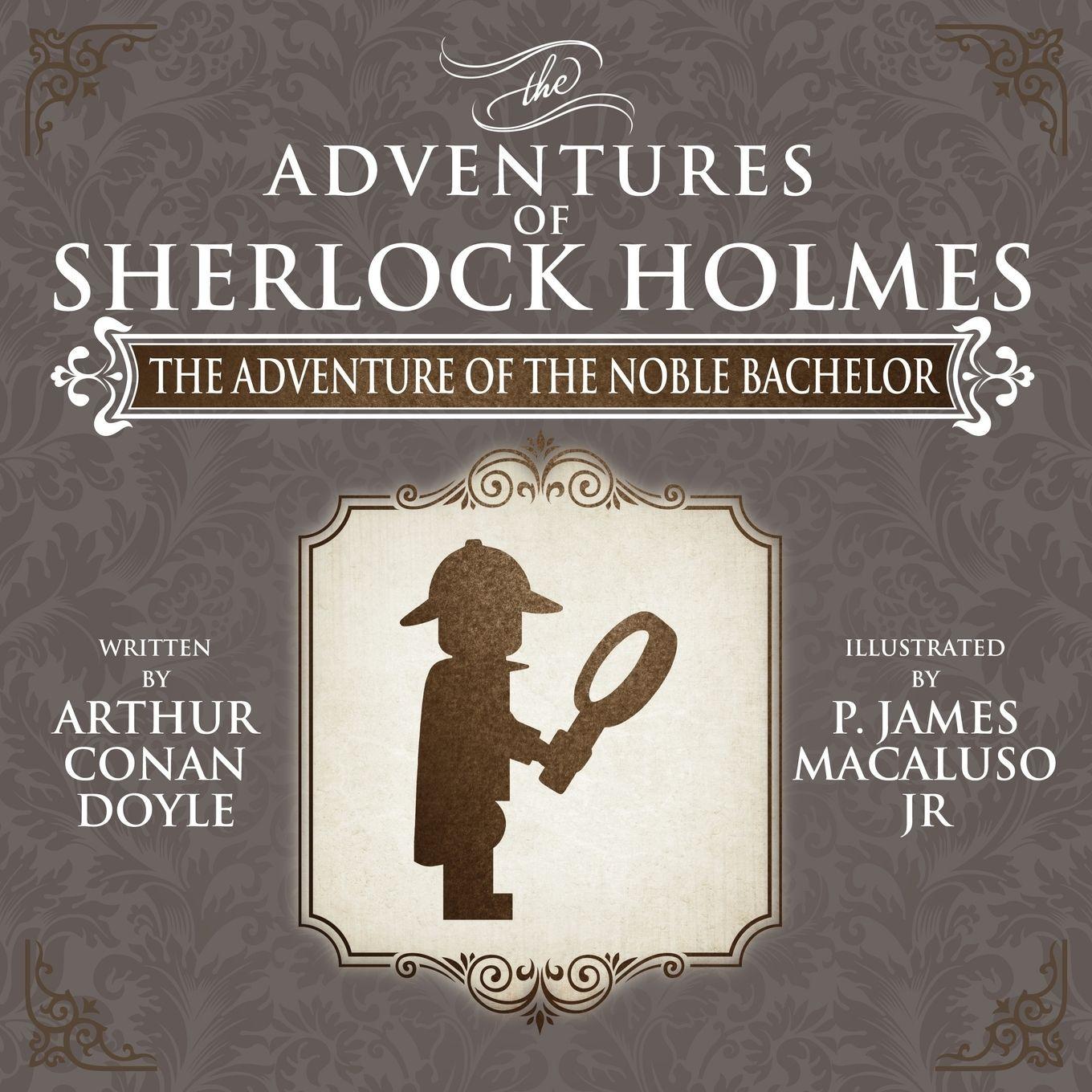 Vorderes Coverbild The Adventure of the Noble Bachelor - The Adventures of Sherlock Holmes Re-Imagined