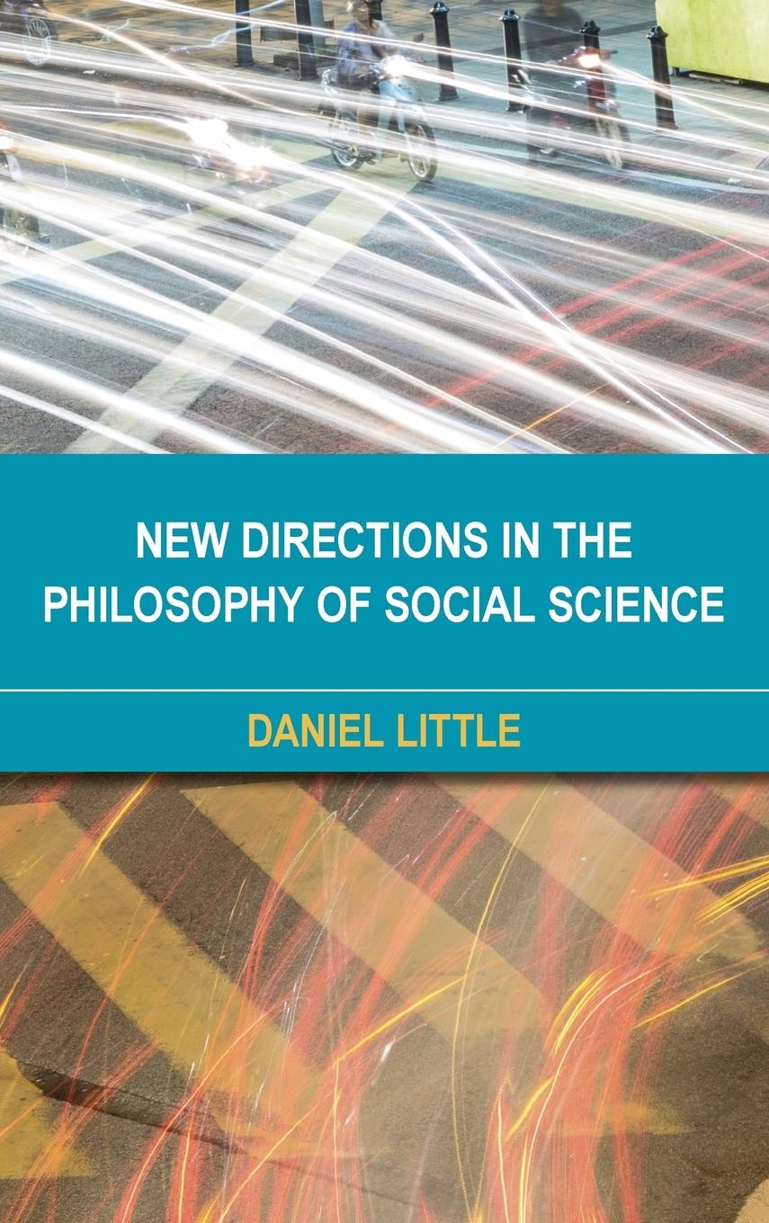 Vorderes Coverbild New Directions in the Philosophy of Social Science