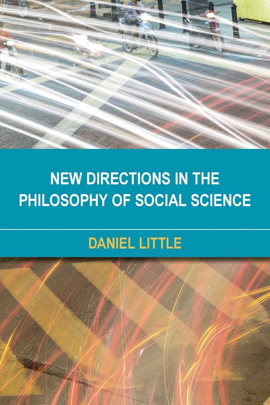 Vorderes Coverbild New Directions in the Philosophy of Social Science