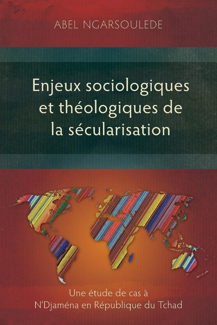 Vorderes Coverbild Enjeux sociologiques et théologiques de la sécularisation
