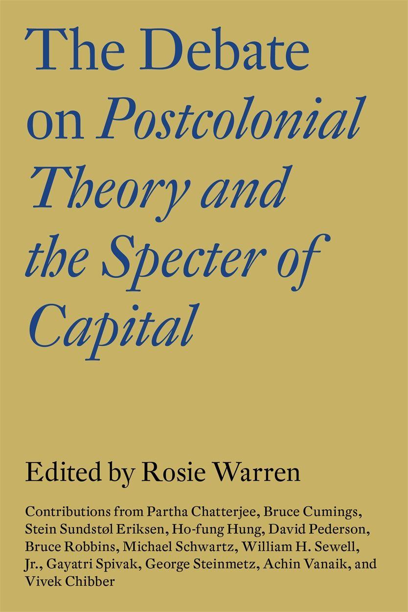Vorderes Coverbild The Debate on Postcolonial Theory and the Specter of Capital