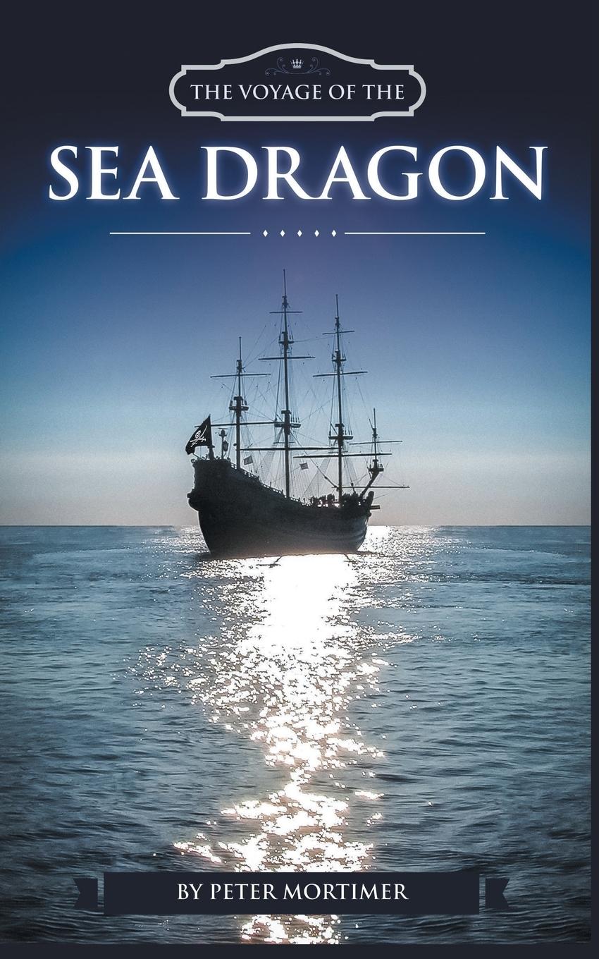 Vorderes Coverbild The Voyage of The Sea Dragon