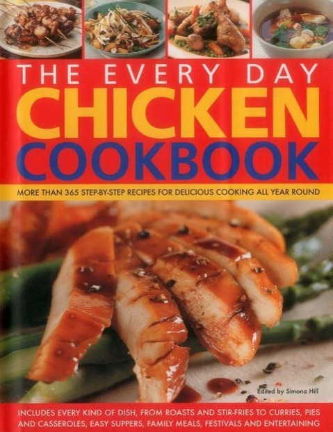 Vorderes Coverbild The Every Day Chicken Cookbook