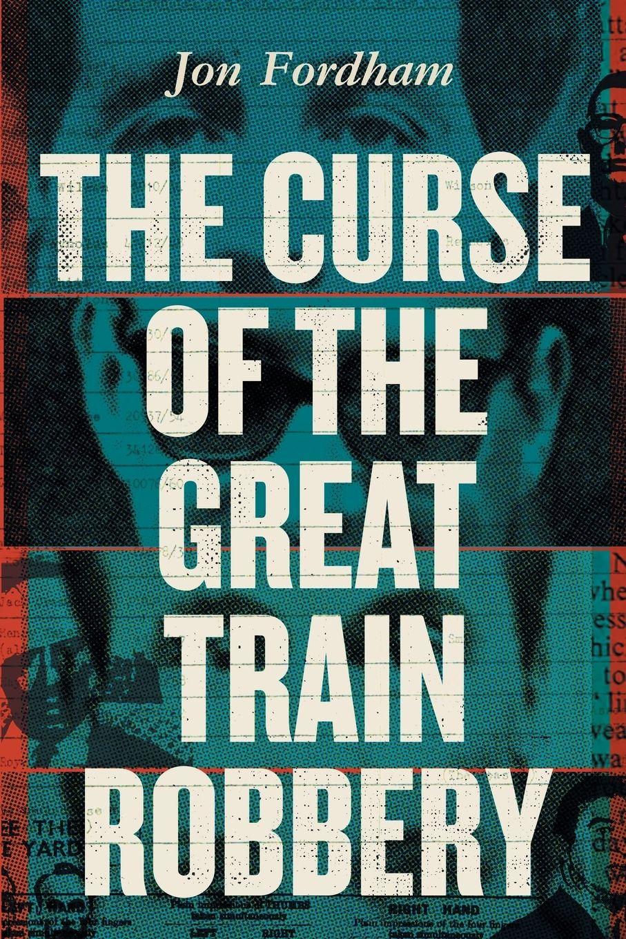 Vorderes Coverbild The Curse of The Great Train Robbery