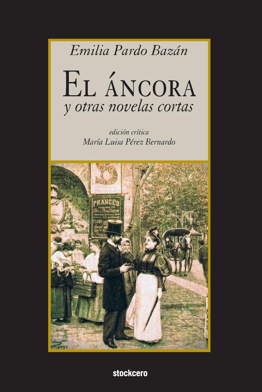 Vorderes Coverbild El áncora y otras novelas cortas