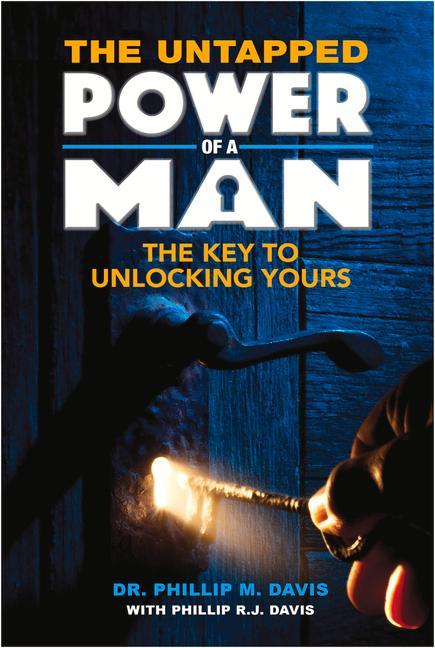 Vorderes Coverbild The Untapped Power of a Man