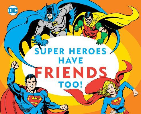 Vorderes Coverbild Super Heroes Have Friends Too!, 13