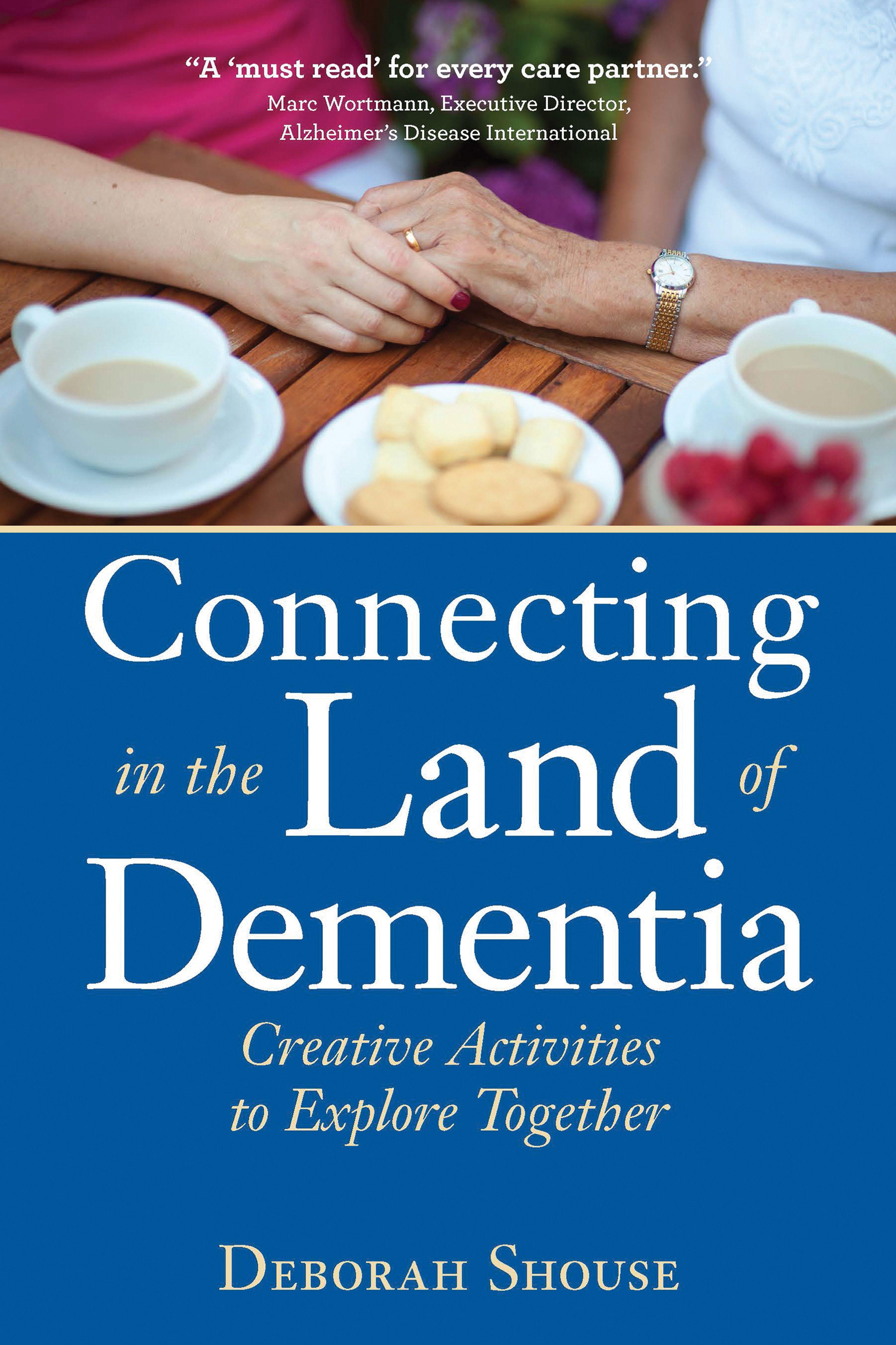 Vorderes Coverbild Connecting in the Land of Dementia
