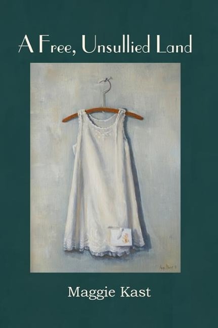 Vorderes Coverbild A Free, Unsullied Land