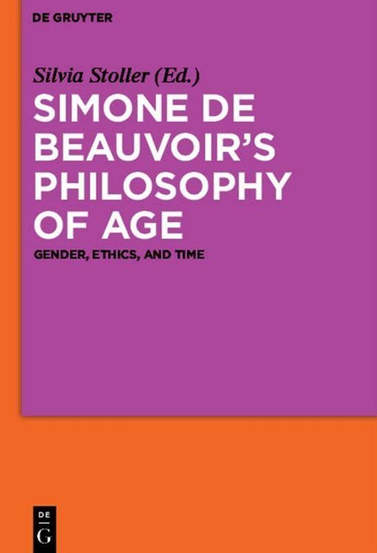 Vorderes Coverbild Simone de Beauvoir's Philosophy of Age