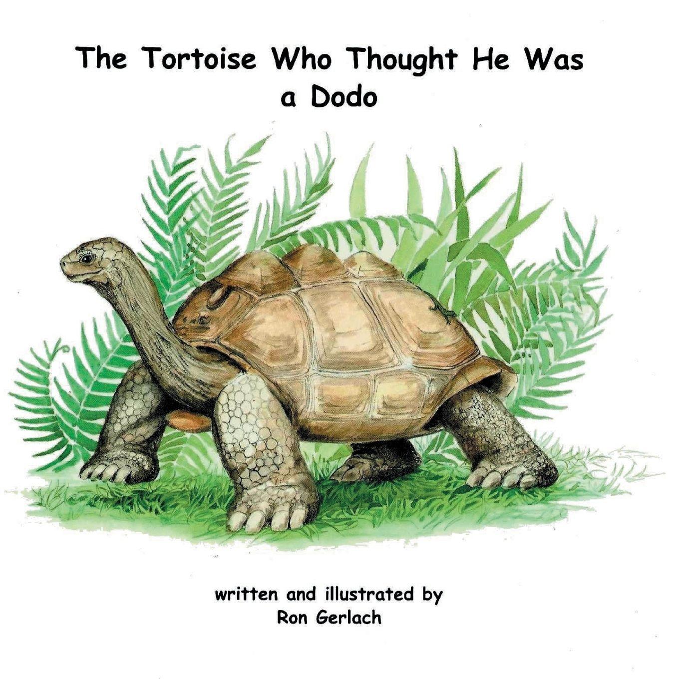 Vorderes Coverbild The Tortoise Who Thought He Was a Dodo