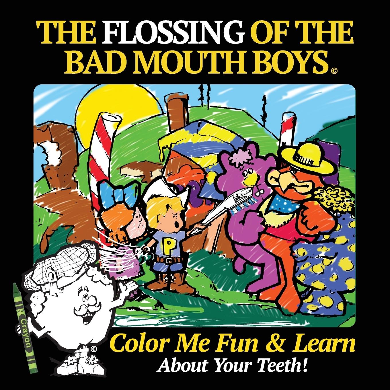 Vorderes Coverbild The Flossing of the Bad Mouth Boys