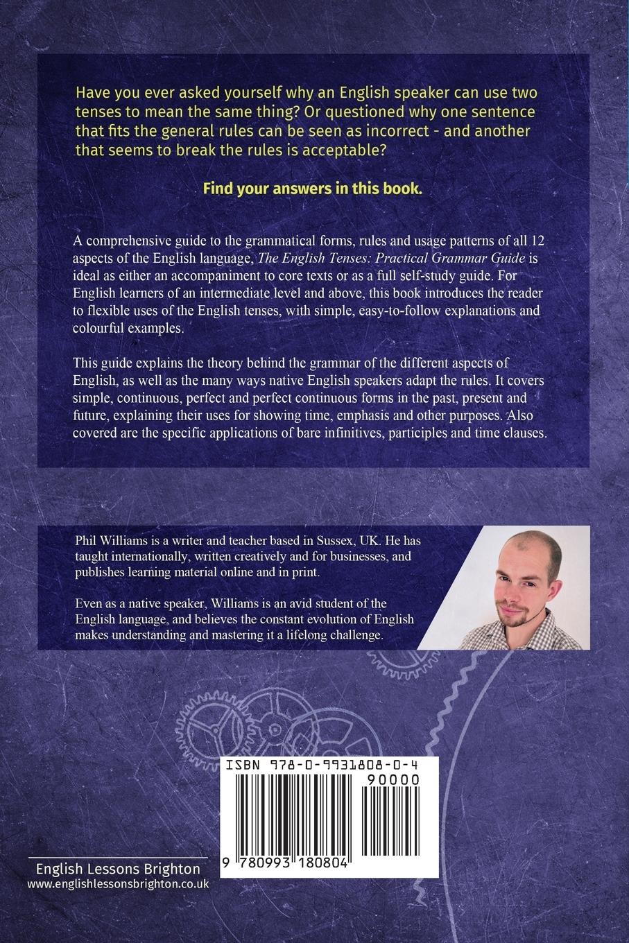 Rückseitencover The English Tenses Practical Grammar Guide