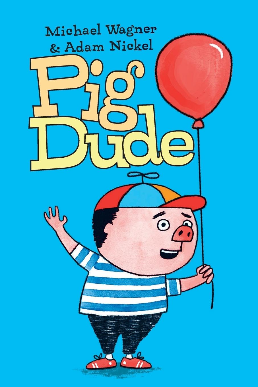 Vorderes Coverbild Pig Dude