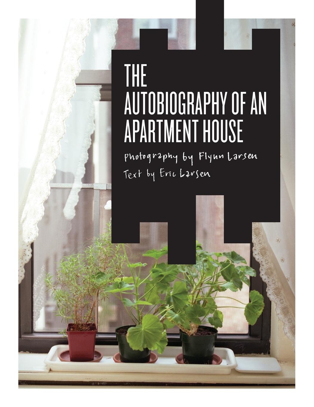 Vorderes Coverbild The Autobiography of an Apartment House