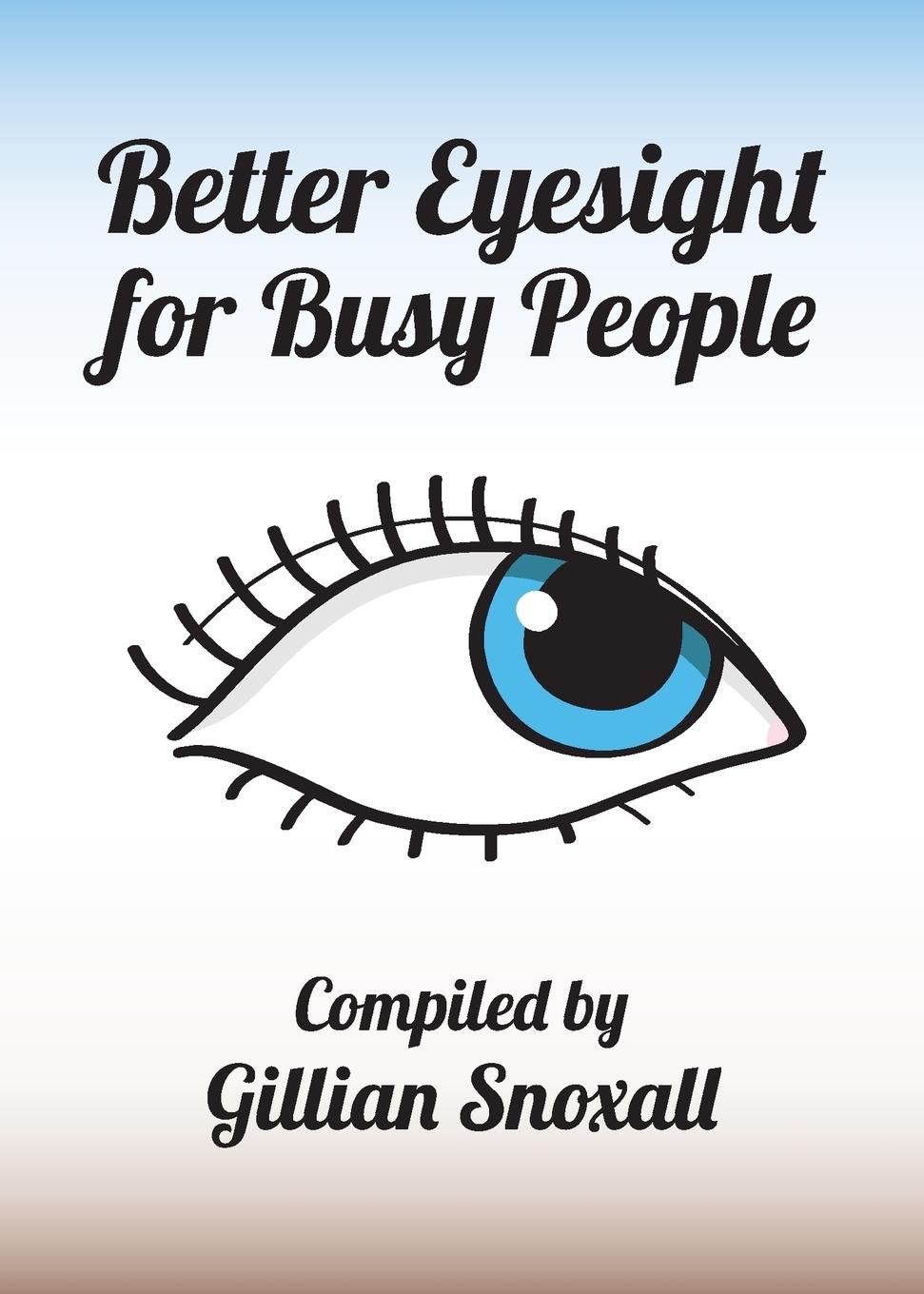 Vorderes Coverbild Better Eyesight for Busy People