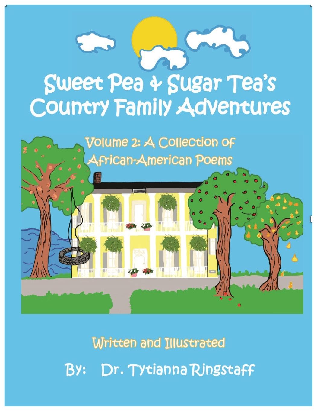 Vorderes Coverbild Sweet Pea & Sugar Tea's Country Family Adventures, Volume 2