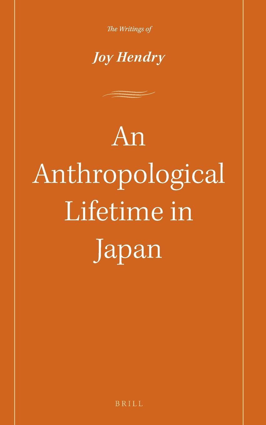 Vorderes Coverbild An Anthropological Lifetime in Japan