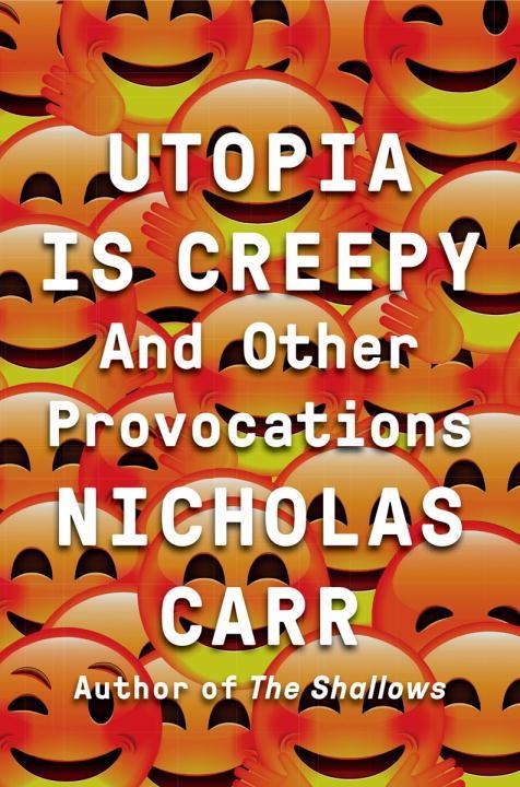 Vorderes Coverbild Utopia Is Creepy